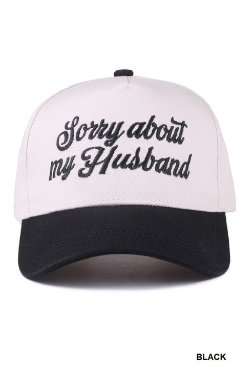 SORRY ABOUT MY HUSBAND HAT